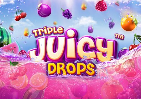 Triple Juicy Drops